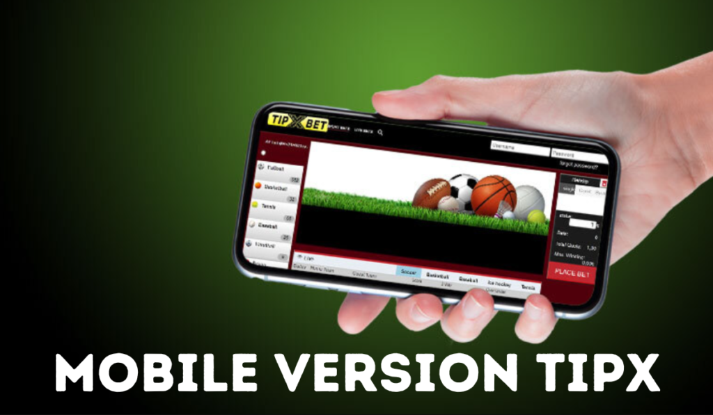 TipxBet Mobile Version Overview